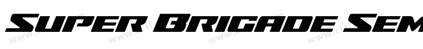 Super Brigade Semi E字体转换 Super Brigade Semi E字体转换